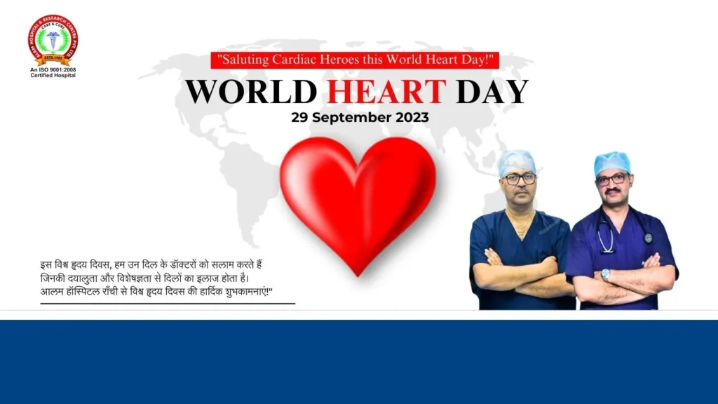 WORLD hEART DAY - Alam Hospital Ranchi